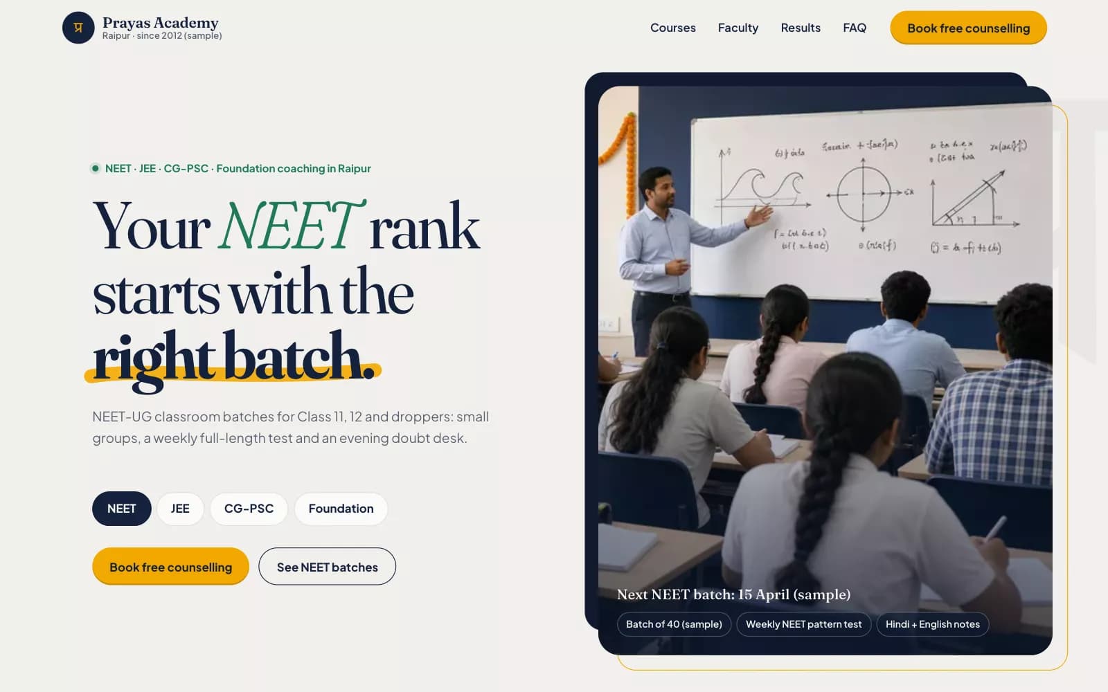 Prayas Academy coaching institute website design demo: editorial landing page with a large serif headline, exam chips and a photo of students facing a teacher at the whiteboard